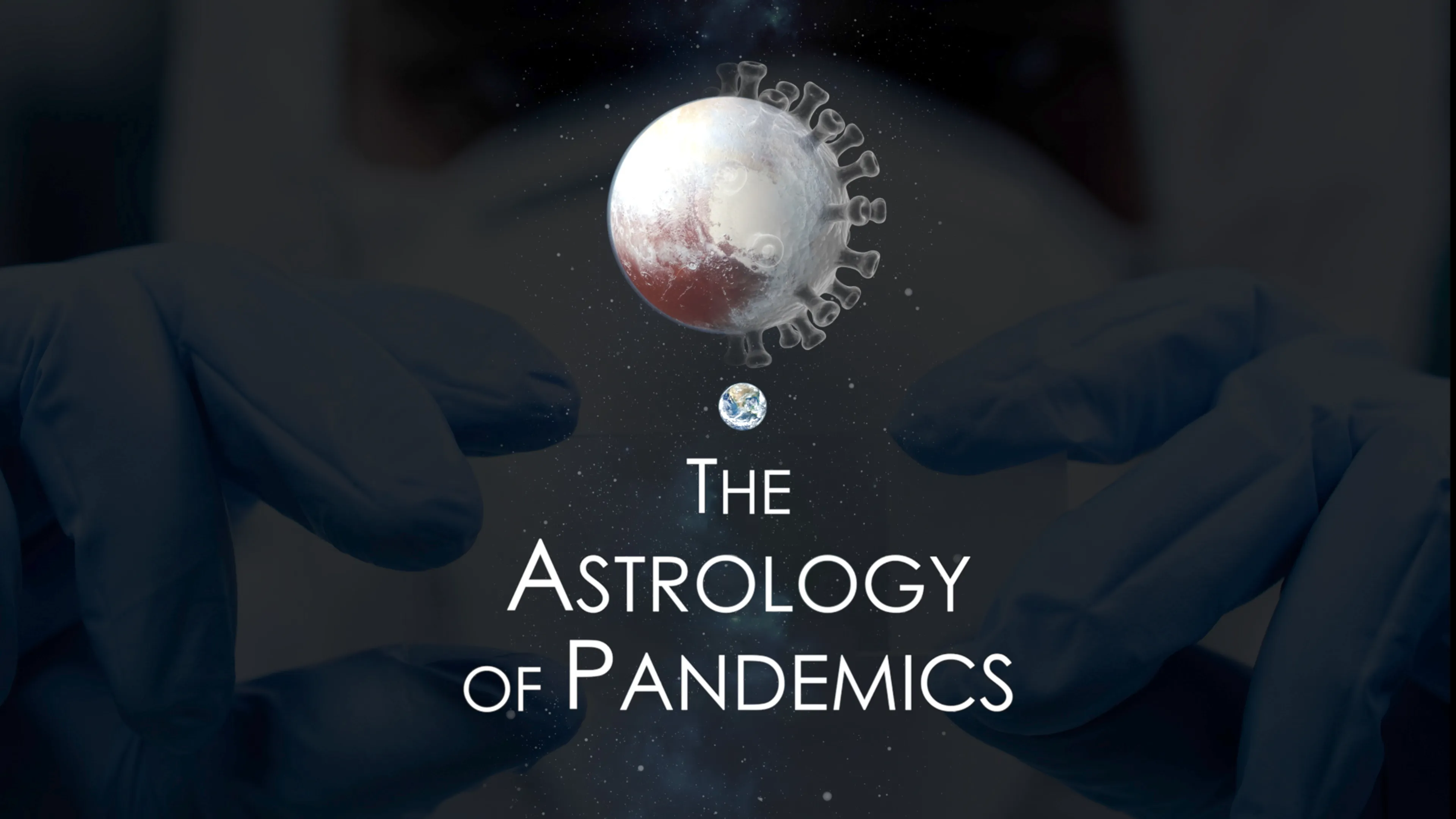 The Astrology of Pandemics poster